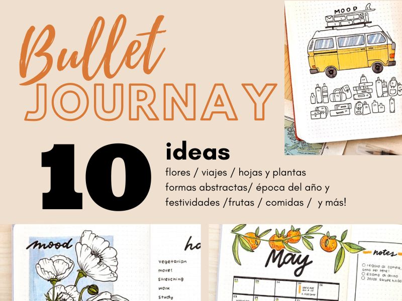 10 ideas para un bullet journal hermoso